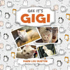 Gee It's Gigi - Paperback