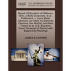 Board of Education of Hillsboro, Ohio, a Body Corporate, et al., Petitioners, V. Joyce Marie Clemons, an Infant, by Gertrude Clemons, Her Mother, and - Paperback