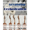 The Art of Arranging and Orchestration - Paperback