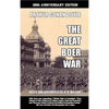 The Great Boer War: 120th Anniversary Edition - Hardcover