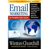 Email Marketing for Complex Sales Cycles: Proven Ways to Produce a Continuous Flow of Prospects and Profits with Effective Spam-Free Email System - Paperback