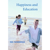 Happiness and Education - Paperback