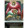 Watchers in Jewish and Christian Traditions - Paperback