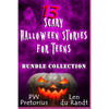 13 Scary Halloween Stories for Teens: Bundle Collection - Paperback