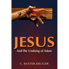 Jesus and the Undoing of Adam - Paperback