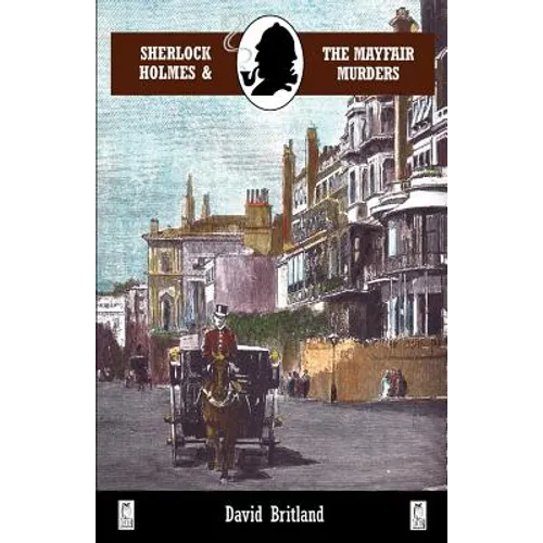 Sherlock Holmes and the Mayfair Murders - Paperback