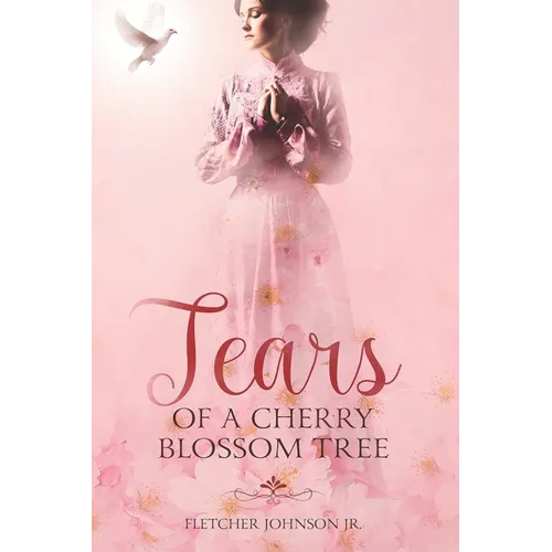 Tears of a Cherry Blossom Tree - Paperback