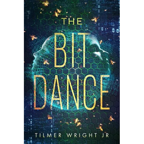 The Bit Dance - Paperback