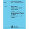 National Medicaid Audit Program: Reporting and Focus on Audit Collaboration with States - Paperback