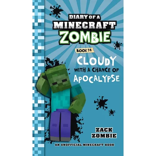 Diary of a Minecraft Zombie Book 14: Cloudy with a Chance of Apocalypse - Hardcover