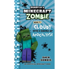 Diary of a Minecraft Zombie Book 14: Cloudy with a Chance of Apocalypse - Hardcover
