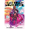 The Last Count of Monte Cristo: The Bold Afrofuturist Graphic Novel - Hardcover