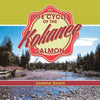 The Life Cycle of the Kokanee Salmon - Paperback