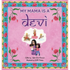 My Mama is a Devi - Hardcover