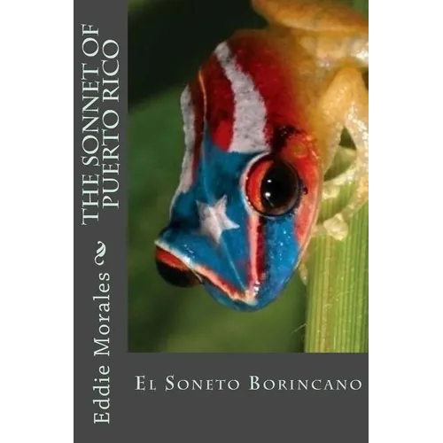 The Sonnet of Puerto Rico: El Soneto Borincano - Paperback