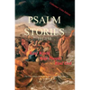 Psalm Stories 101-150 - Paperback