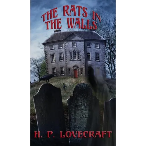 The Rats in the Walls: A Positronic Book - Hardcover