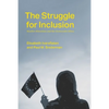The Struggle for Inclusion: Muslim Minorities and the Democratic Ethos - Hardcover