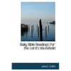 Daily Bible Readings for the Lord's Household - Hardcover