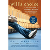Will's Choice: A Suicidal Teen, a Desperate Mother, and a Chronicle of Recovery - Paperback