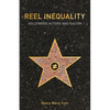 Reel Inequality: Hollywood Actors and Racism - Paperback