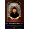 El Mundo Zurdo 2: Selected Works from the 2010 Meeting of the Society for the Study of Gloria Anzaldúa - Paperback