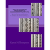 The Lace Samples from Ipswich, Massachusetts, 1789-1790: History, Patterns, and Working Diagrams for 22 Lace Samples Preserved at the Library of Congr - Paperback