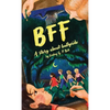 Bff: A Story About Bullycide - Hardcover
