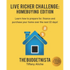 Live Richer Challenge: Homebuying Edition: Learn how to how to prepare for, finance and purchase your home in 22 days. - Paperback