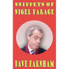 Snippets of Nigel Farage - Paperback