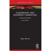 Fundraising and Nonprofit Marketing: A Research Overview - Paperback
