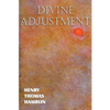 Divine Adjustment - Paperback