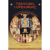 Traveling Companions: Walking with the Saints of the Orthodox Church - Paperback
