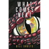 What Comes Next - Paperback