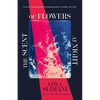 The Scent of Flowers at Night: A Stunning New Work of Non-Fiction from the Bestselling Author of Lullaby - Paperback