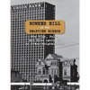 Bunker Hill in the Rearview Mirror: The Rise, Fall, and Rise Again of an Urban Neighborhood - Paperback