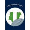 Igbo Language For Beginners: Introduction to Igbo Language - Paperback