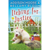 Itching for Justice: Cozy Mystery - Paperback