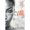 The Lies Behind My Eyes - Paperback