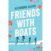 Friends with Boats - Paperback