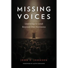 Missing Voices: Learning to Lead beyond Our Horizons - Paperback