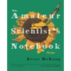 The Amateur Scientist's Notebook - Paperback