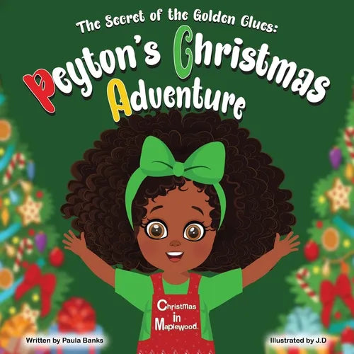 The Secret Of The Golden Clues: Peytons Christmas Adventure - Paperback