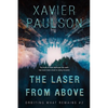 The Laser From Above (Orbiting What Remains #2) - Paperback