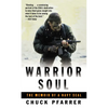 Warrior Soul: The Memoir of a Navy Seal - Mass Market Paperbound