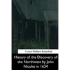 History of the Discovery of the Northwest by John Nicolet in 1634 - Paperback