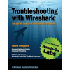 Troubleshooting with Wireshark: Locate the Source of Performance Problems - Paperback