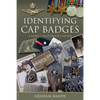 Identifying Cap Badges: A Family Historian's Guide - Hardcover