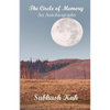 The Circle of Memory: An Autobiography - Paperback