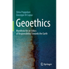 Geoethics: Manifesto for an Ethics of Responsibility Towards the Earth - Hardcover